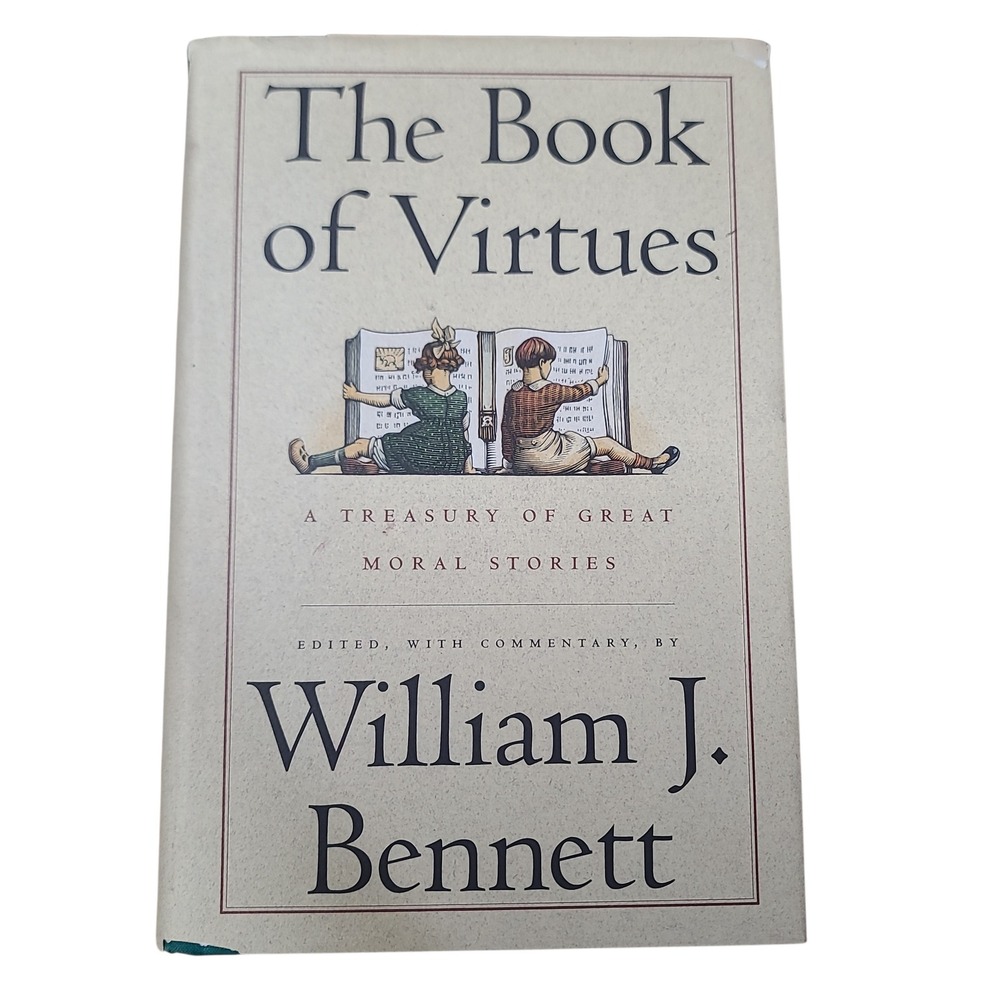 The Book of Virtues William J Bennett Hardcover 1993 Moral Stories Anthology